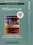 Book MySearchLab with Pearson eText -- Standalone Access Card -- for The Social Work Practicum: A Guide and Workbook for Students (6th Edition) free
