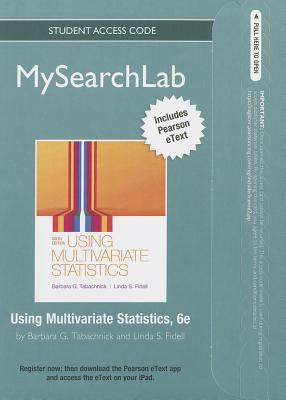 Book Mysearchlab With Pearson Etext -- Standalone Access Card -- For Using Multivariate Statistics (6th Edition) (mysearchlab (access Codes)) free