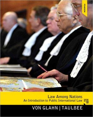 Book Law Among Nations: An Introduction to Public International Law (10th Edition) free