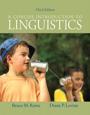 Book Concise Introduction To Linguistics, A Plus Mysearchlab With Etext -- Access Card Package (3rd Edition) free