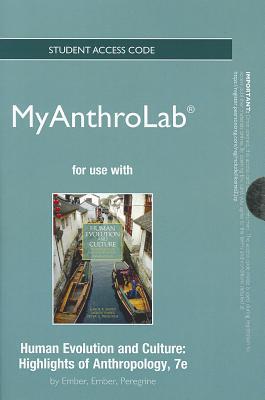Book Human Evolution And Culture, Human Evolution And Culture New Myanthrolab With Pearson Etext Access Card (myanthrolab (access Codes)) free