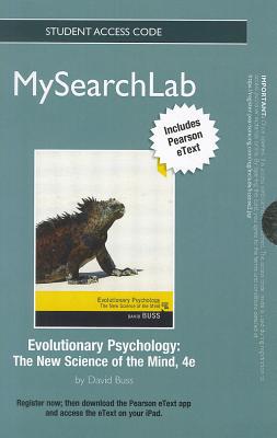 Book Mysearchlab With Pearson Etext -- Standalone Access Card -- For Evolutionary Psychology: The New Science Of The Mind (4th Edition) (mysearchlab (access Codes)) free