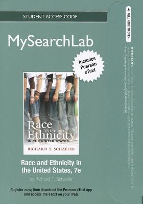Book Mysearchlab With Pearson Etext -- Standalone Access Card -- For Race And Ethnicity In The United States free