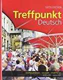 Book Treffpunkt Deutsch: Grundstufe and Student Activities Manual (6th Edition) free