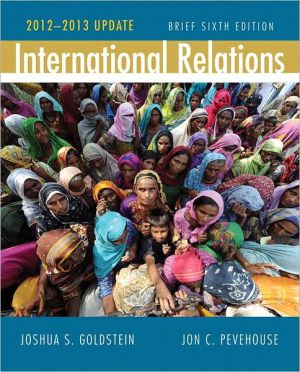 Book International Relations, Brief Edition, 2012-2013 Update (6th Edition) free