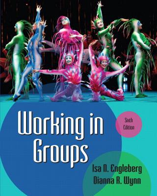 Book Working in Groups Plus MySearchLab with eText -- Access Card Package (6th Edition) free