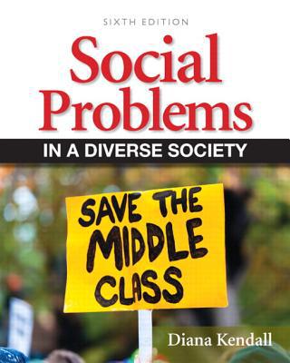 Book Social Problems in a Diverse Society Plus NEW MyLab Sociology with eText -- Access Card Package (6th Edition) free