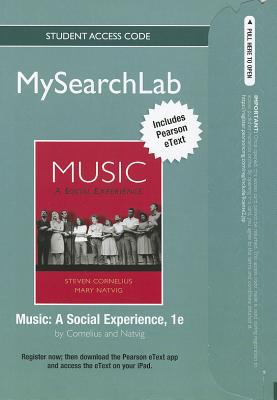 Book Music Mysearchlab Access Code: A Social Experience: Includes Pearson Etext free
