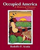 Book Occupied America: A History of Chicanos (8th Edition) free
