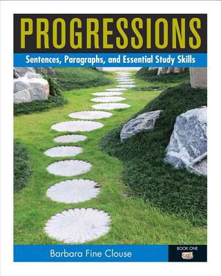Book Progressions, Book 1: Sentences, Paragraphs and Essential Study Skills (with MyWritingLab with Pearson eText) free