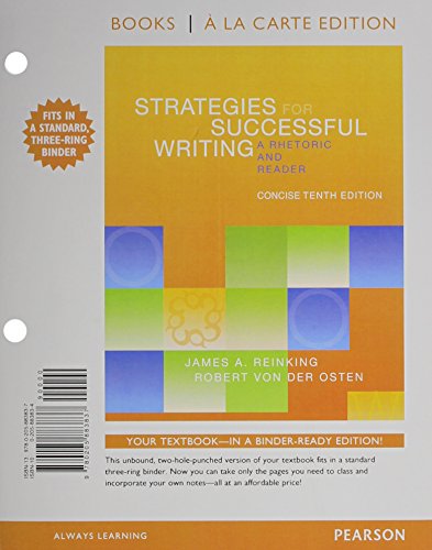 Book Strategies For Successful Writing, Concise Edition: A Rhetoric And Reader, Books A La Carte Edition (10th Edition) free
