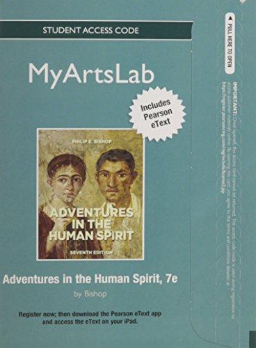 Book NEW MyLab Arts with Pearson eText -- Standalone Access Card -- for Adventures in the Human Spirit free