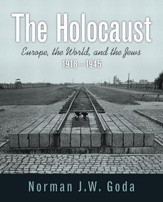 Book The Holocaust: Europe, the World, and the Jews 1918-1945 free