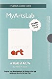 Book NEW MyArtsLab with Pearson eText -- Standalone Access Card -- for A World of Art (7th Edition) free