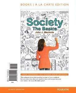 Book [ [ [ Society: The Basics (Green) [ SOCIETY: THE BASICS (GREEN) ] By Macionis, John J ( Author )May-29-2012 Paperback free