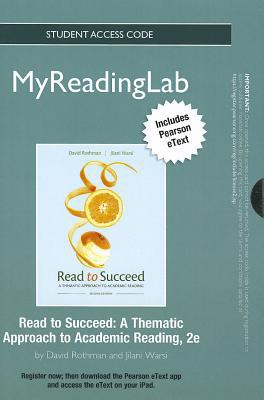 Book NEW MyReadingLab with Pearson eText -- Standalone Access Card -- for Read to Succeed: A Thematic Approach to Academic Reading (2nd Edition) (Myreadinglab (Access Codes)) free