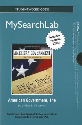 Book Mysearchlab With Pearson Etext  Standalone Access Card -- American Government (14th Edition) free