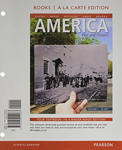 Book America: Past and Present, Volume 1, Books ala Carte Plus NEW MyLab History with eText -- Access Card Package (10th Edition) free