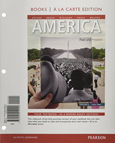 Book America: Past and Present, Volume 2, Books a la Carte Plus NEW MyLab History with eText -- Access Card Package (10th Edition) free