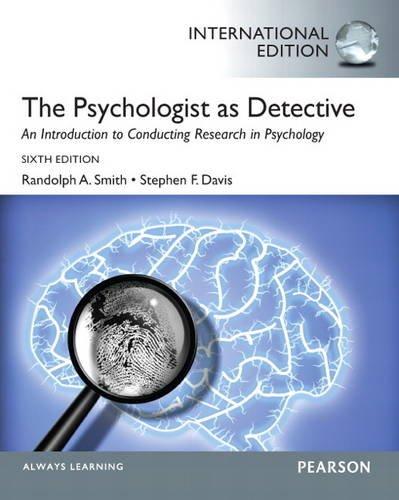 Book The Psychologist as Detective: An Introduction to Conducting Research in Psychology free