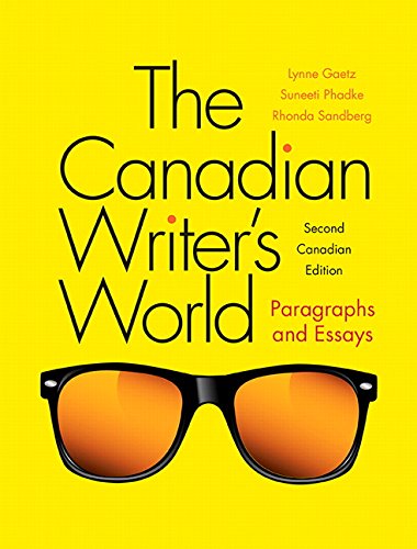 Book The Canadian Writer's World: Paragraphs and Essays (2nd Edition) free