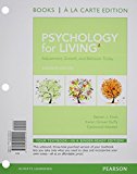 Book Psychology for Living: Adjustment, Growth, and Behavior Today, Books a la Carte Plus MySearchLab with eText -- Access Card Package (11th Edition) free