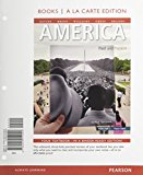Book America: Past and Present, Volume 2, Books a la Carte Edition (10th Edition) free