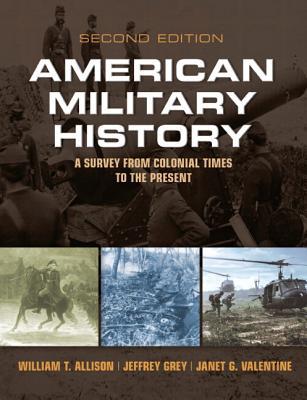 Book American Military History: A Survey from Colonial Times to the Present Plus MySearchLab with eText -- Access Card Package (2nd Edition) free