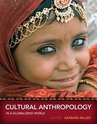 Book Cultural Anthropology in a Globalizing World + New Myanthrolab With Pearson Etext free