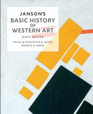Book Janson's Basic History of Western Art Plus NEW MyLab Arts with eText -- Access Card Package (9th Edition) free