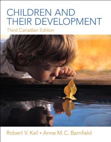 Book Children and Their Development, Third Canadian Edition (3rd Edition) free