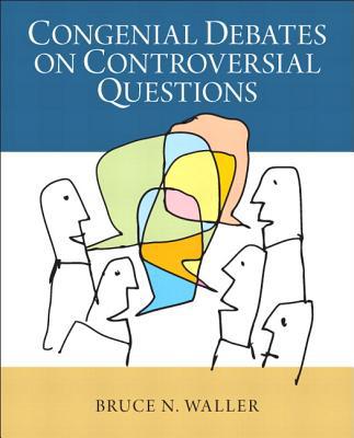 Book Congenial Debates on Controversial Questions Plus MyLab Search with eText -- Access Card Package free