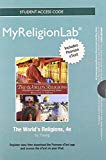 Book NEW MyLab Religion with Pearson eText -- Standalone Access Card -- for The World's Religions free