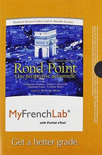 Book Myfrenchlab With Pearson Etext -- Access Card -- For Rond-point: Édition Nord-américaine (one Semester Access) free