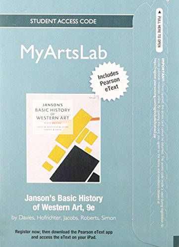 Book NEW MyLab Arts with Pearson eText -- Standalone Access Card -- for Janson's Basic History of Western Art (9th Edition) free