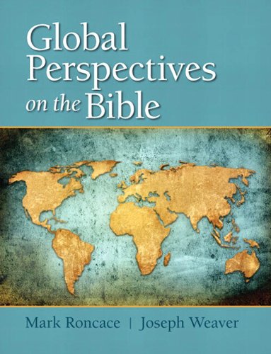Book Global Perspectives on the Bible (2-downloads) (Mysearchlab) free Book Global Perspectives on the Bible (2-downloads) (Mysearchlab) free