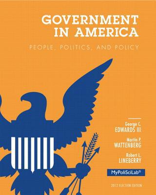Book Government in America: People, Politics, and Policy, 2012 Election Edition, Books a la Carte Edition (16th Edition) free