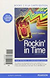Book Rockin In Time, Books ala Carte Plus MySearchLab with eText -- Access Card Package (8th Edition) free