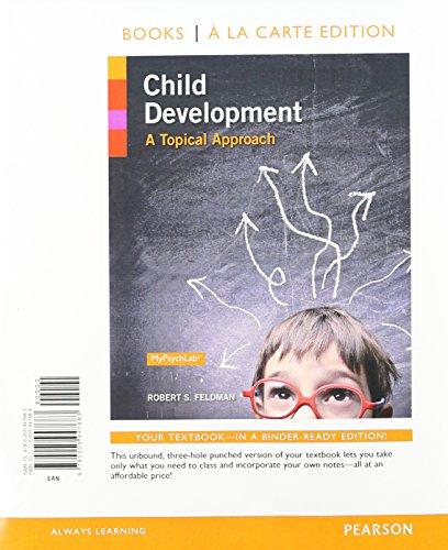 Book Child Development: A Topical Approach, Books a la Carte Plus NEW MyLab Psychology with eText -- Access Card Package free