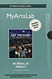 Book NEW MyLab Arts with Pearson eText -- Standalone Access Card -- for Art History Volume 2 free