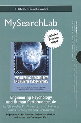 Book Mysearchlab With Etext -- Standalone Access Card -- Engineering Psychology And Human Performance (4th Edition) free