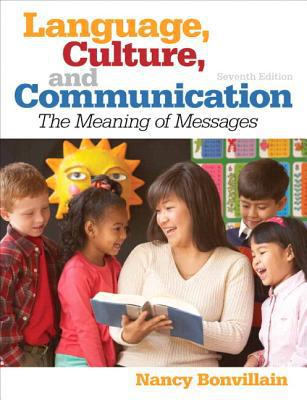 Book Language, Culture, and Communication Plus MySearchLab with eText -- Access Card Package (7th Edition) free
