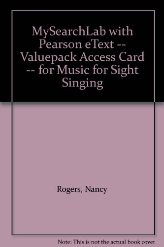 Book MySearchLab with Pearson eText -- Valuepack Access Card -- for Music for Sight Singing free