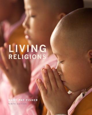 Book Living Religions Plus NEW MyReligionLab with Pearson eText --Access Card Package (9th Edition) free