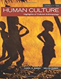 Book Human Culture: Highlights of Cultural Anthropology (3rd Edition) free