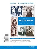 Book Out of Many: A History of the American People, Volume 2, Books a la Carte Edition (8th Edition) free