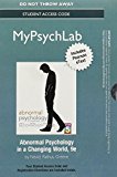 Book NEW MyLab Psychology  with Pearson eText -- Standalone Access Card -- for Abnormal Psychology in a Changing World (9th Edition) free