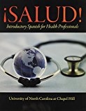 Book ¡Salud!: Introductory Spanish for Health Professionals Plus MyLab Spanish with eText (multi-semester) -- Access Card Package free