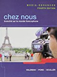 Book CHEZ NOUS Media Enhanced, MyLab French with Pearson eText, Oxford French Dictionary, Quick Guide to French Grammar (14th Edition) free