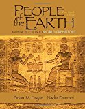 Book People of the Earth: An Introduction to World Prehistory (14th Edition) free
